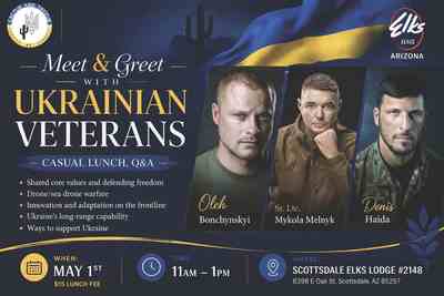 Meet and Greet with Ukrainian Veterans at Scottsdale Elks Lodge #2148